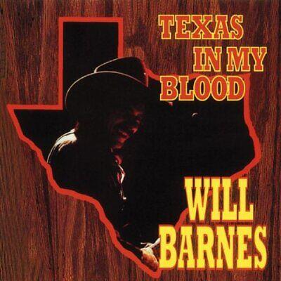 Texas In My Blood - CD Audio di Will Barnes