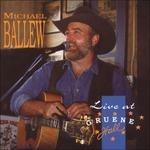 Live at the Gruene Hall - CD Audio di Michael Ballew