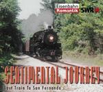 Sentimental Journey vol.1: Last Train to San Fernando