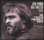The Unissued Paramount Album - CD Audio di Jim Ford