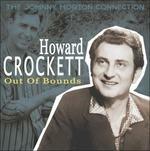 Out of Bounds. The Johnny Horton Connection - CD Audio di Howard Crockett