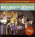 Dim Lights, Thick Smoke and Hillbilly Music 1957 - CD Audio