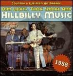 Dim Lights, Thick Smoke and Hillbilly Music 1958 - CD Audio