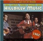 Dim Lights, Thick Smoke and Hillbilly Music 1962 - CD Audio