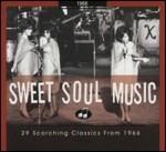 Sweet Soul Music. 29 Scorching Classics from 1966