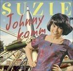 Johnny Komm - CD Audio di Suzie