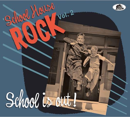 School House Rock Vol.2: School Is Out! - CD Audio