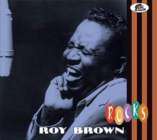 Roy Brown - Rocks - CD Audio di Roy Brown