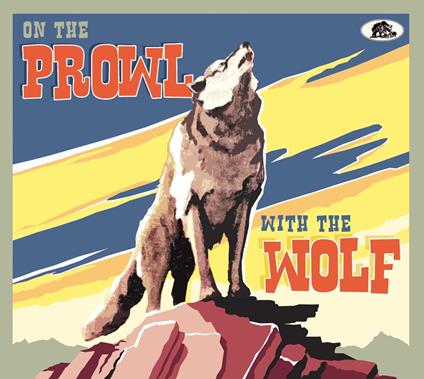 On The Prowl With The Wolf - CD Audio