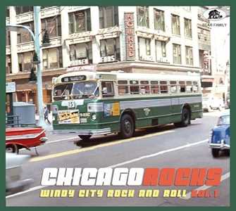 CD Chicago Rocks Vol.1: Windy City Rock And Roll 