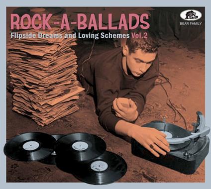 Rock-A-Ballads. Flipside Dreams And Loving Schemes Vol.2 - CD Audio