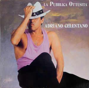 La Pubblica Ottusità - Vinile LP di Adriano Celentano
