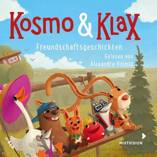Freundschaftsgeschichten - Kosmo & Klax (Ungekürzt)
