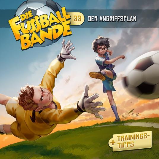 Die Fussballbande, Folge 33: Der Angriffsplan