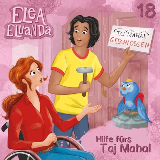 Elea Eluanda, Folge 18: Hilfe fürs Taj Mahal