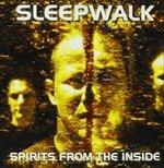 Spirits from the Inside - CD Audio di Sleepwalk