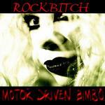 Motor Driven Bimbo - CD Audio di Rockbitch