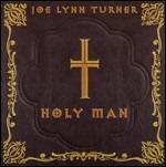 Holy Man - CD Audio di Joe Lynn Turner