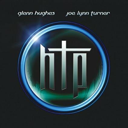 Hughes-Turner Project - CD Audio di Glenn Hughes,Joe Lynn Turner