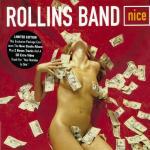 Nice (Limited Edition) - CD Audio di Rollins Band