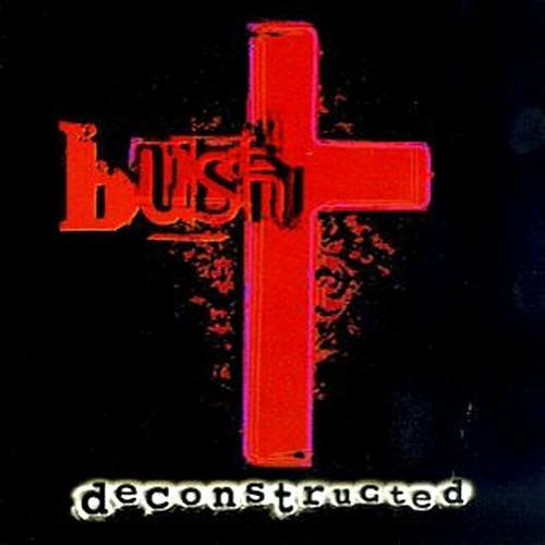 Deconstructed - CD Audio di Bush