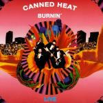 Burning - CD Audio di Canned Heat