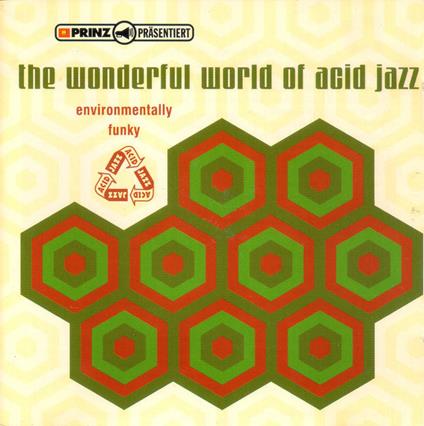 Wonderful World Of Acid Jazz - CD Audio