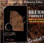 So What - CD Audio di Blues Company
