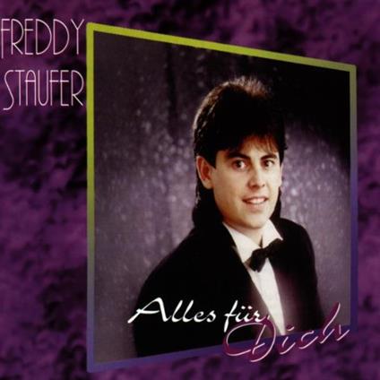 Freddy Staufer - Alles Fur Dich - CD Audio