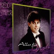 Freddy Staufer - Alles Fur Dich