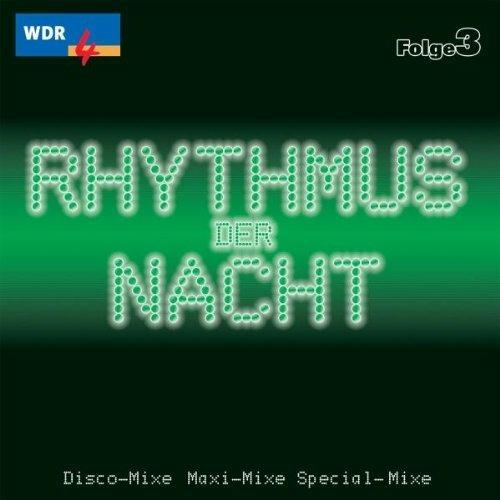 Rhythmus der Nacht vol.3 - CD Audio