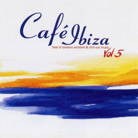Cafe Ibiza 5 - CD Audio