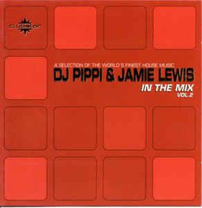 In the Mix Vol.2 - CD Audio di DJ Pippi