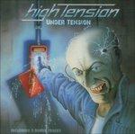 Under Tension - CD Audio di High Tension