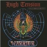 Warrior - CD Audio di High Tension