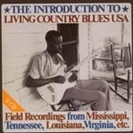 The Introduction to Living Country Blues USA