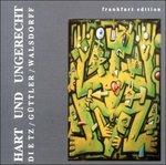 Hart Und Ungerecht - CD Audio di Mike Dietz