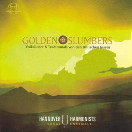 Golden Slumbers - CD Audio di Hannover Harmonists