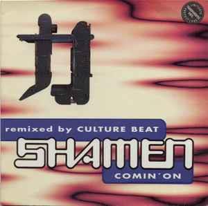 Comin' On (Remixed By Culture Beat) - Vinile LP di Shamen