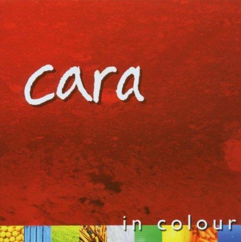 In Colour - CD Audio di Cara