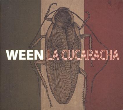 La Cucaracha - CD Audio di Ween