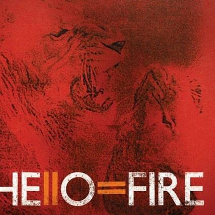 Hello=Fire - Vinile LP di Hello=Fire