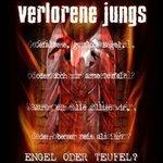 Engel Oder Teufel - CD Audio di Verlorene Jungs