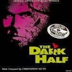 The Dark Half (Colonna sonora) - CD Audio di Christopher Young