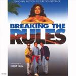 Breaking the rules (Colonna sonora)