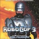 Robocop 3 (Colonna sonora) - CD Audio di Basil Poledouris