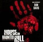 House on Haunted Hill (Colonna sonora) - CD Audio di Don Davis