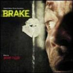 Brake (Colonna sonora) - CD Audio di Brian Tyler