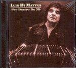 Por dentro de mi - CD Audio di Luis Di Matteo