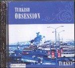 Turkish Obsession